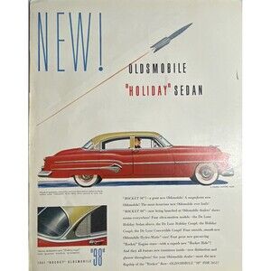 Oldsmobile "Holiday" Sedan "Rocket 98" Magnificant New Car Vintage Print Ad 1951